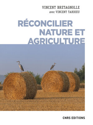 cover image of Réconcilier nature et agriculture--Champs de recherche